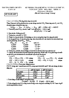 Đề đề xuất thi học sinh giỏi trại hè Hùng Vương lần thứ XV môn Hóa học Lớp 11 năm 2019 - Trường THPT chuyên Lào Cai